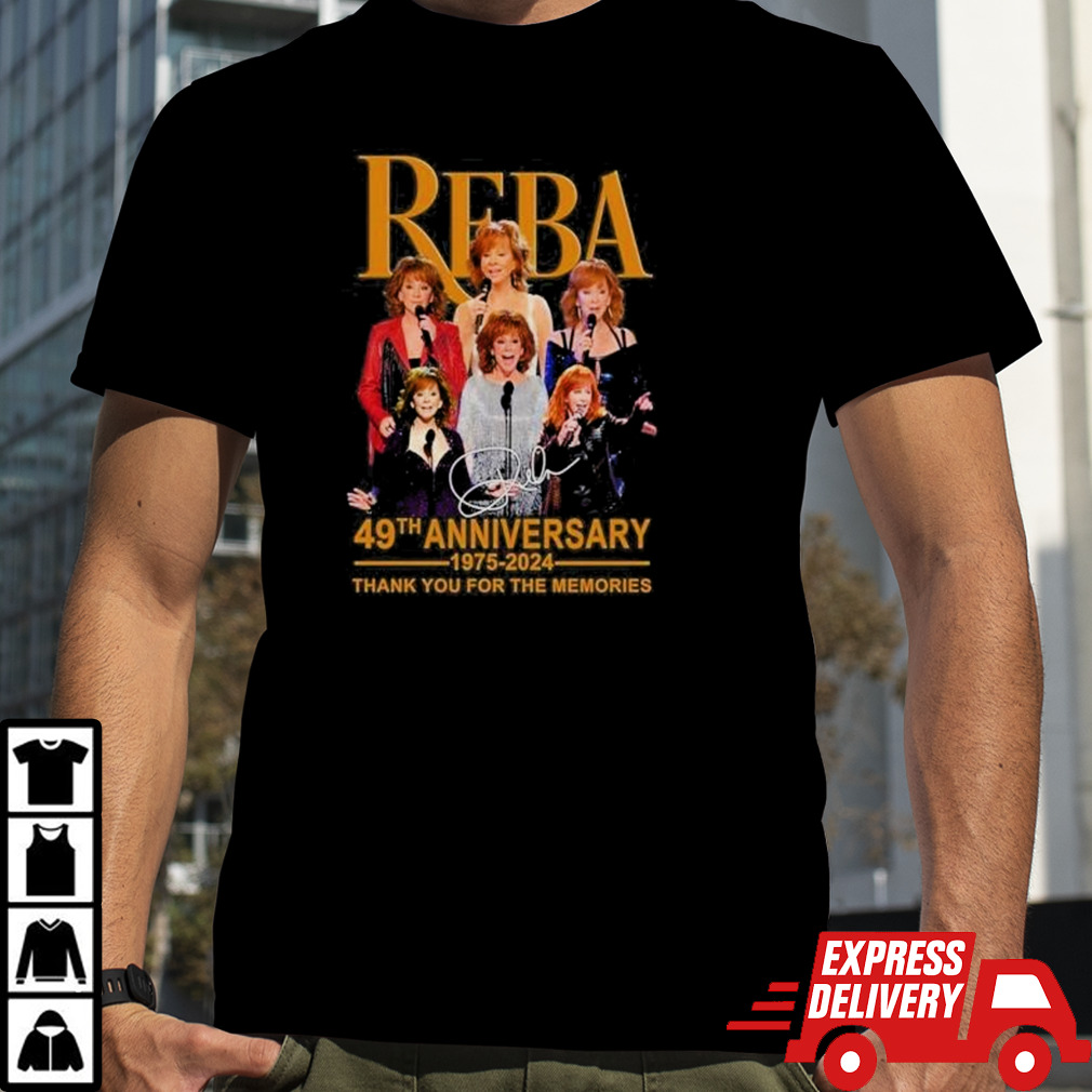 Reba Mcentire 49th Anniversary 1975-2024 Thank You For The Memories Signature shirt