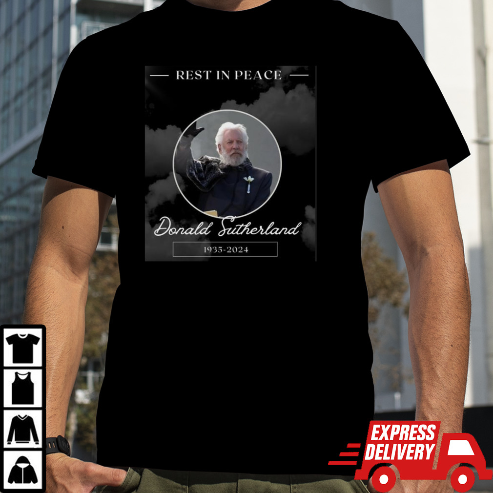 Rest In Peace Donald Sutherland 1935-2024 shirt