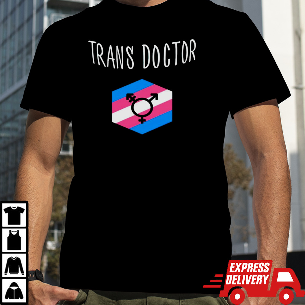 Riordan Ledgerwood trans doctor shirt