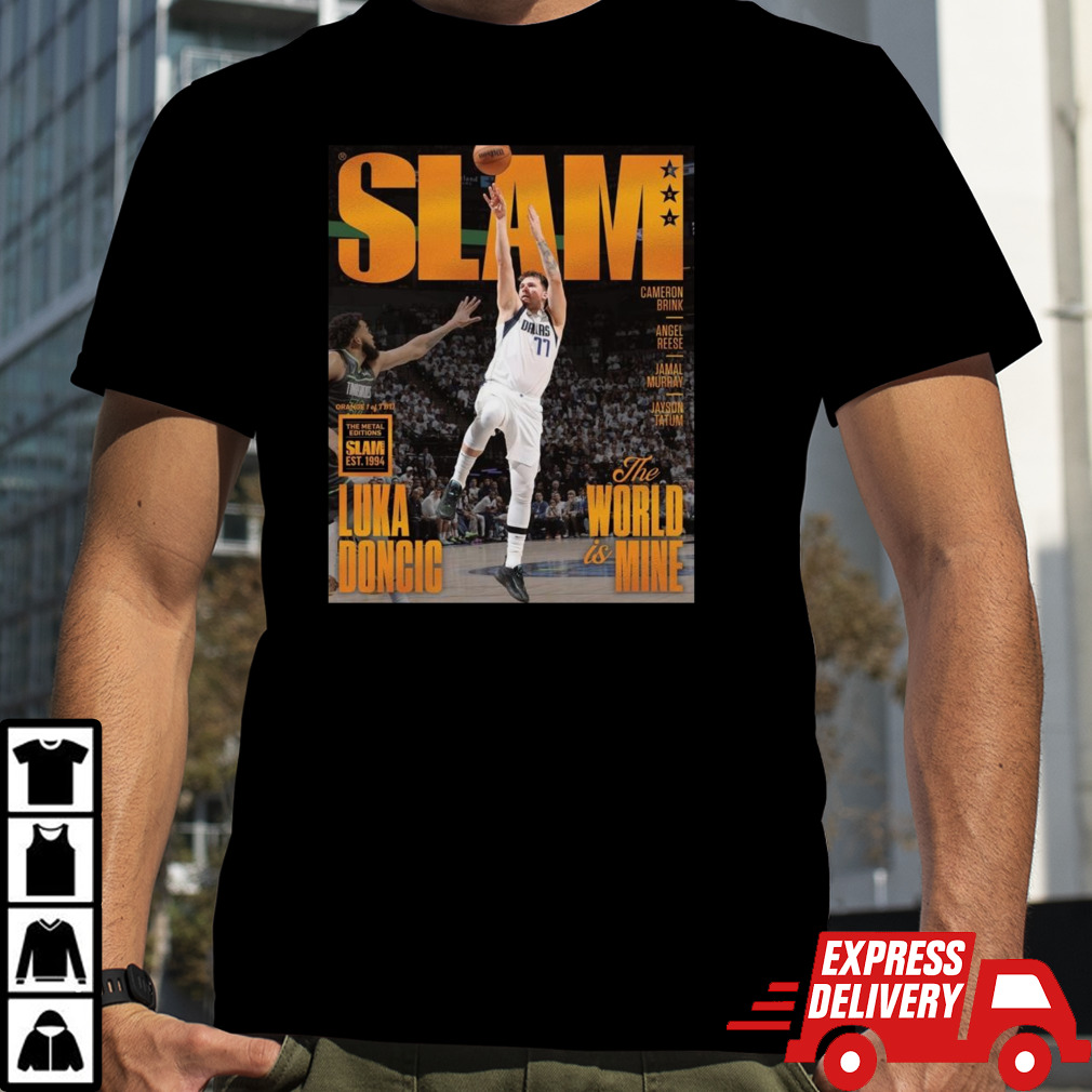 SLAM Luka Doncic The World Is Mine shirt