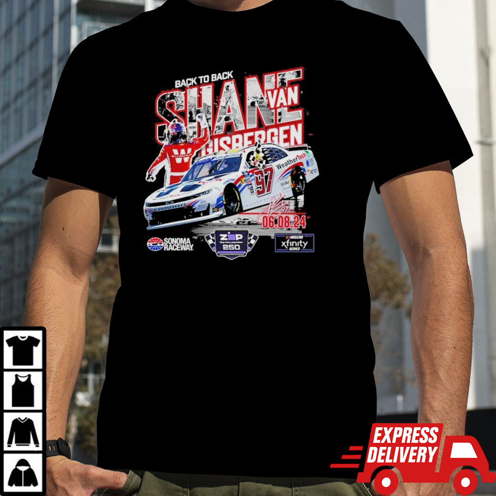 Shane van Gisbergen Back To Back 2024 Xfinity Series Zip Buy Now, Pay Later 250 Race Winner T Shirt