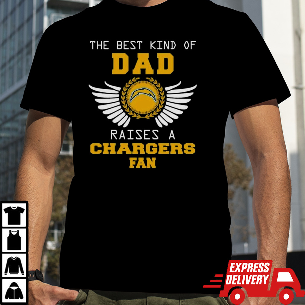 The Best Kind Of Dad Raises A Los Angeles Chargers Fan Wings T-shirt