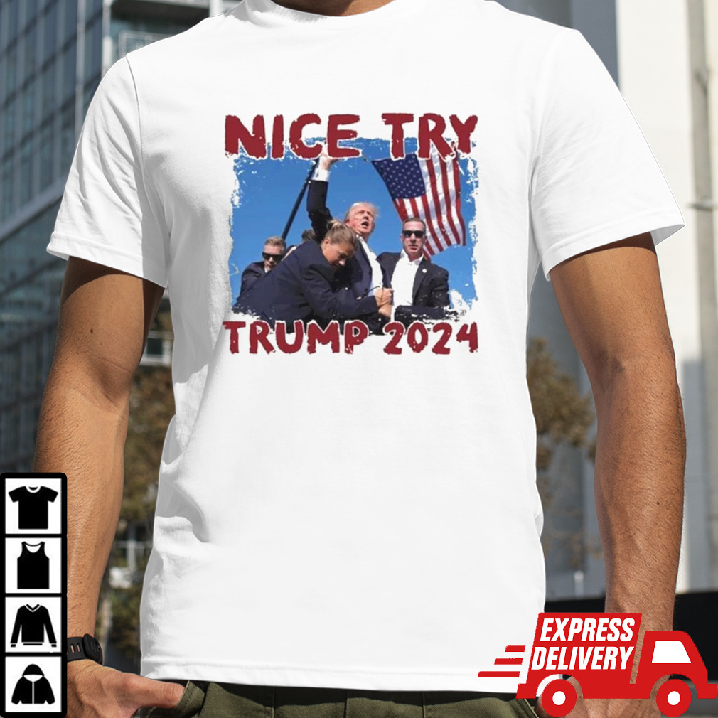 Vintage Trump 2024 Nice Try T-Shirt