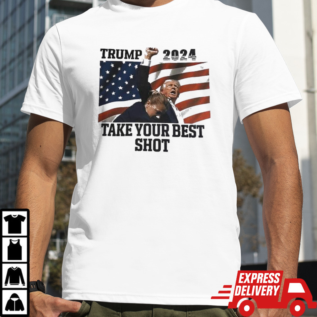 Donald Trump 2024 Take Your Best Shot Flag America Shirt