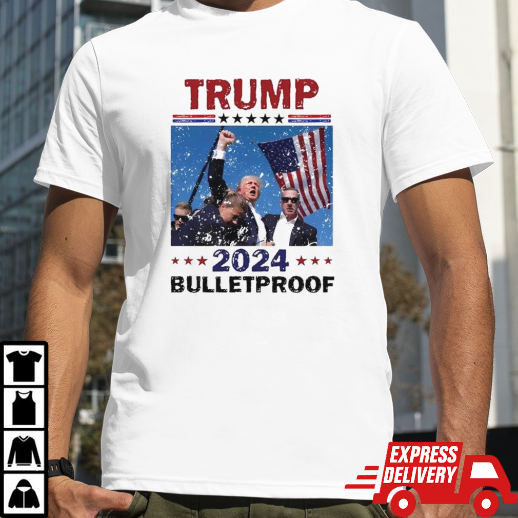 Donald Trump Bulletproof Assassination Attempt July 2024 Shirt