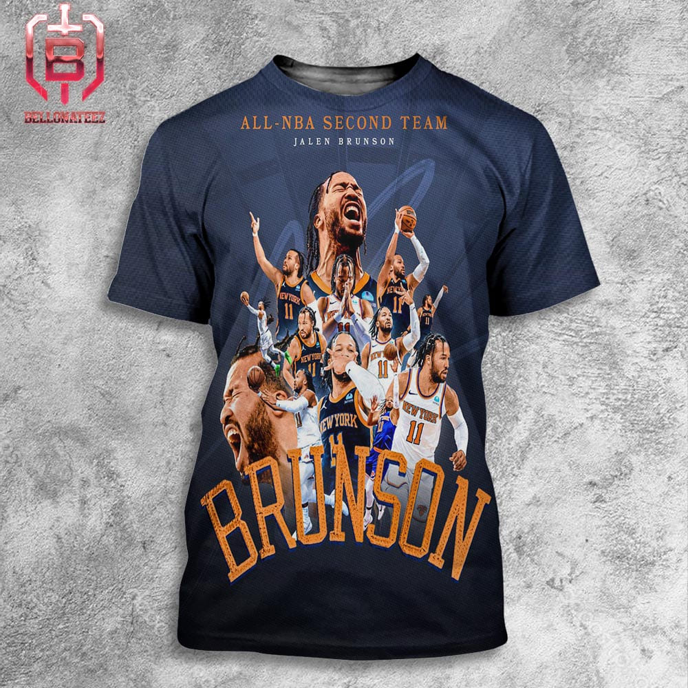 Jalen Brunson New York's Point Guard Is Named On KIA All-NBA Second Team 2024 All Over Print Shirt