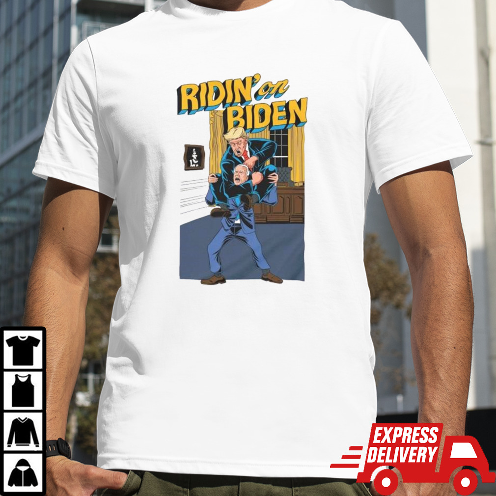 Ridin’ On Biden Donald Trump Joe Biden Funny Shirt