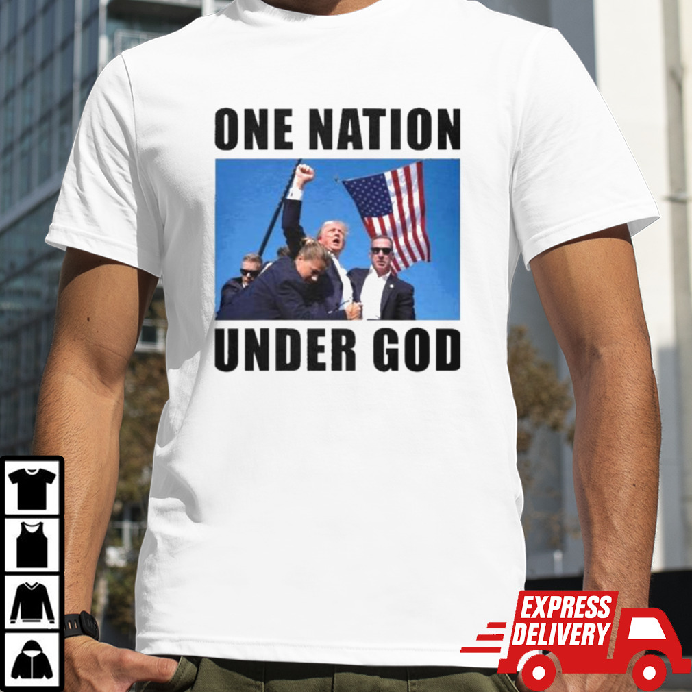 Trump Shot One Nation Under God Shirt