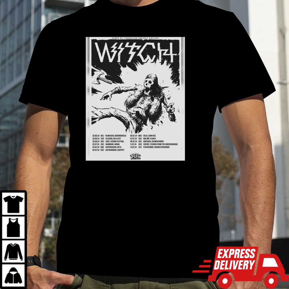 Witch Sound Of Liberation Proudly Present Tour 2024 T-shirt