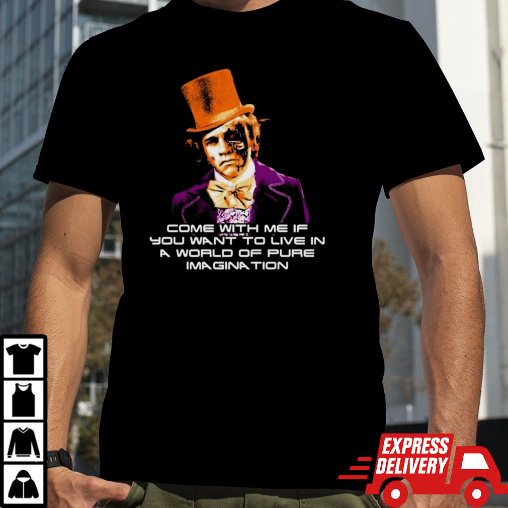 World of Pure Imagination T-shirt