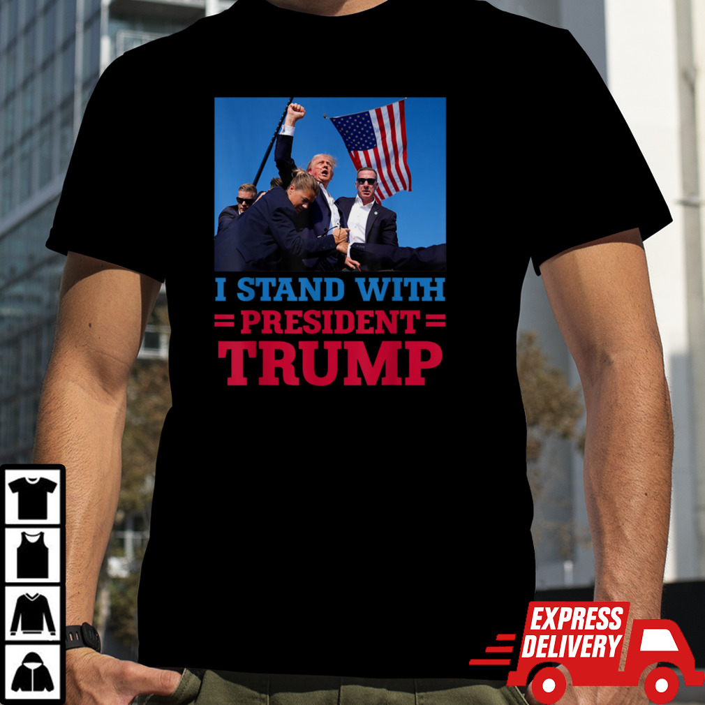 I Stand With President Trump after the shooting at his rally T-Shirt