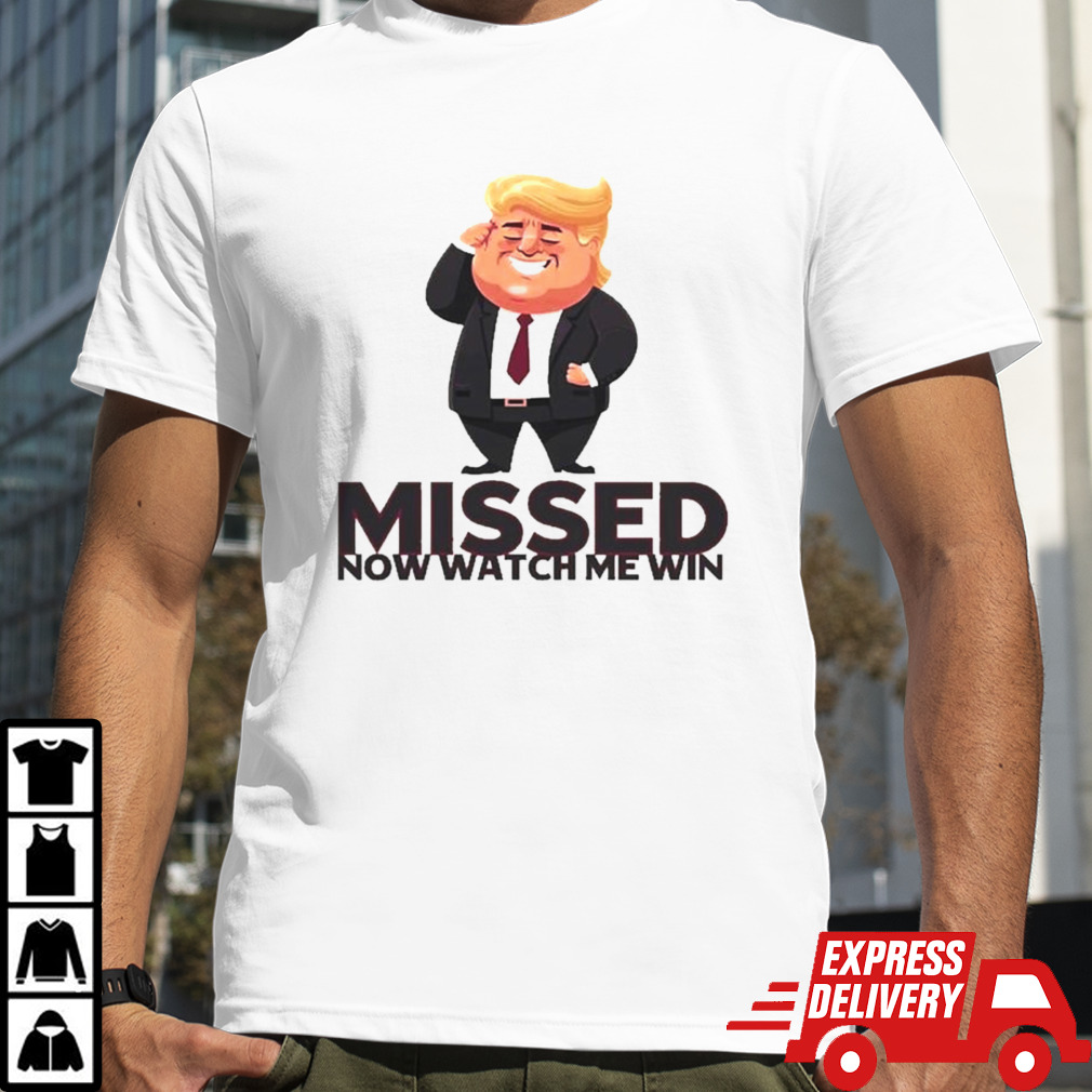 MISSED Trump Assassination Attempt Shirt