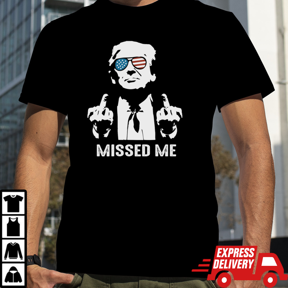 Missed Me (On Back Side) - Missed Me T-Shirt