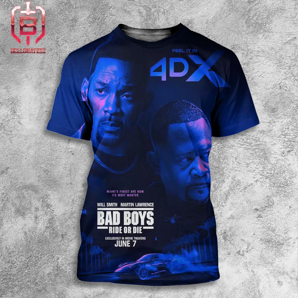 New 4DX Posters For Bad Boys Ride Or Die Releasing In Theaters On June 7 All Over Print Shirt