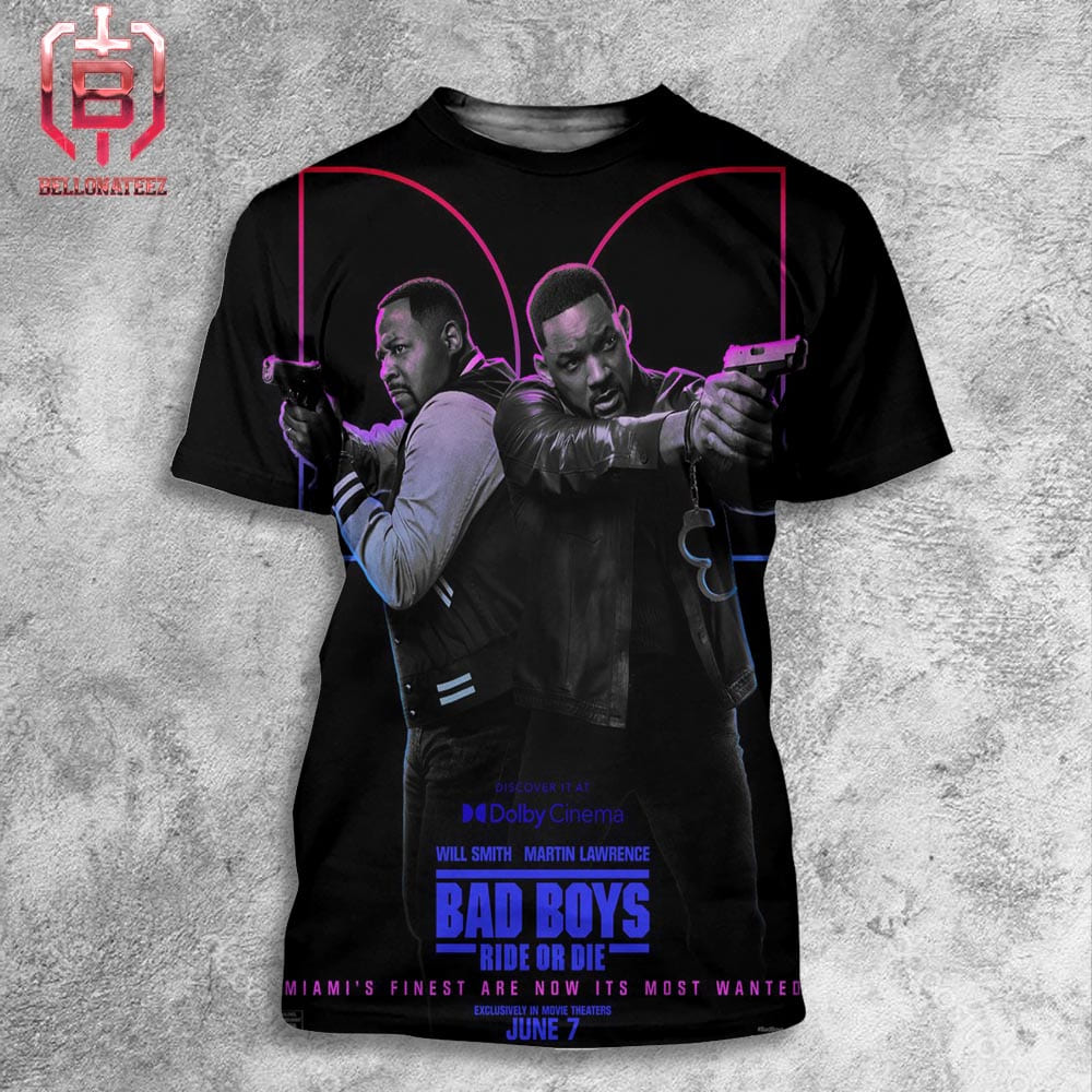 New Dolby Posters For Bad Boys Ride Or Die Releasing In Theaters On June 7 All Over Print Shirt