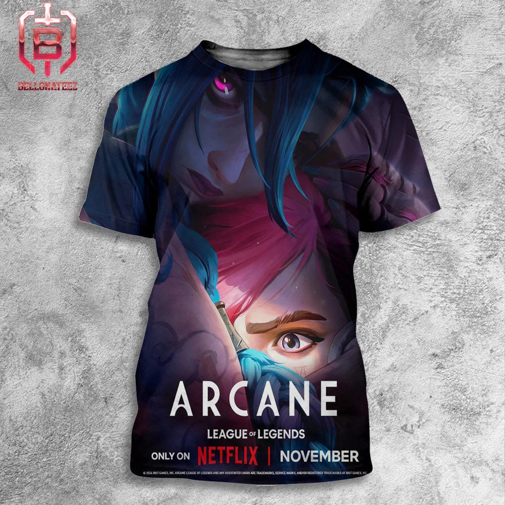 New Poster For Arcane Season 2 Premiering On Netflix In November All Over Print Shirt