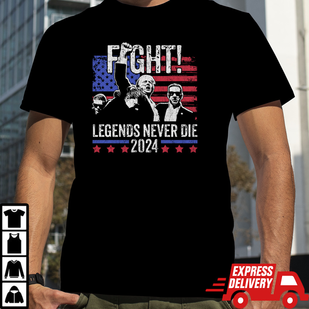 Trump - Fight! Legends never die T-Shirt