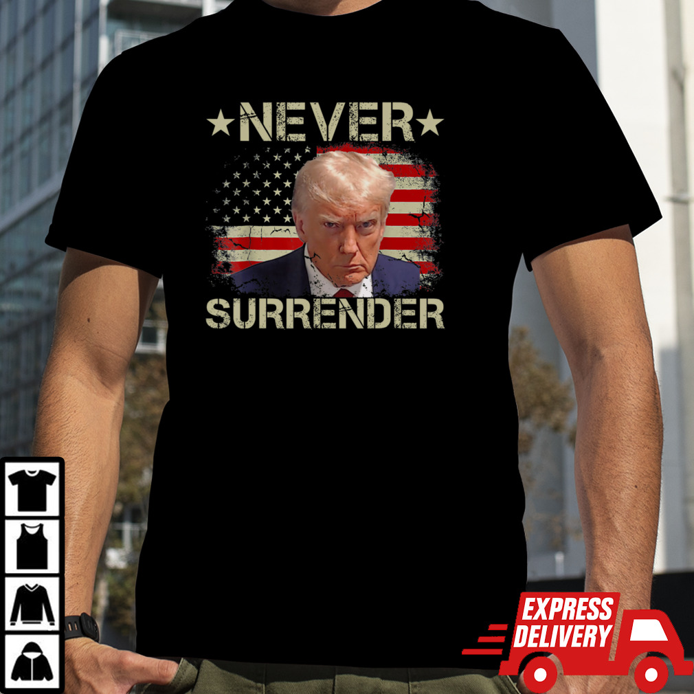 Trump Mug Shot Never Surrender Pro Trump American Flag T-Shirt