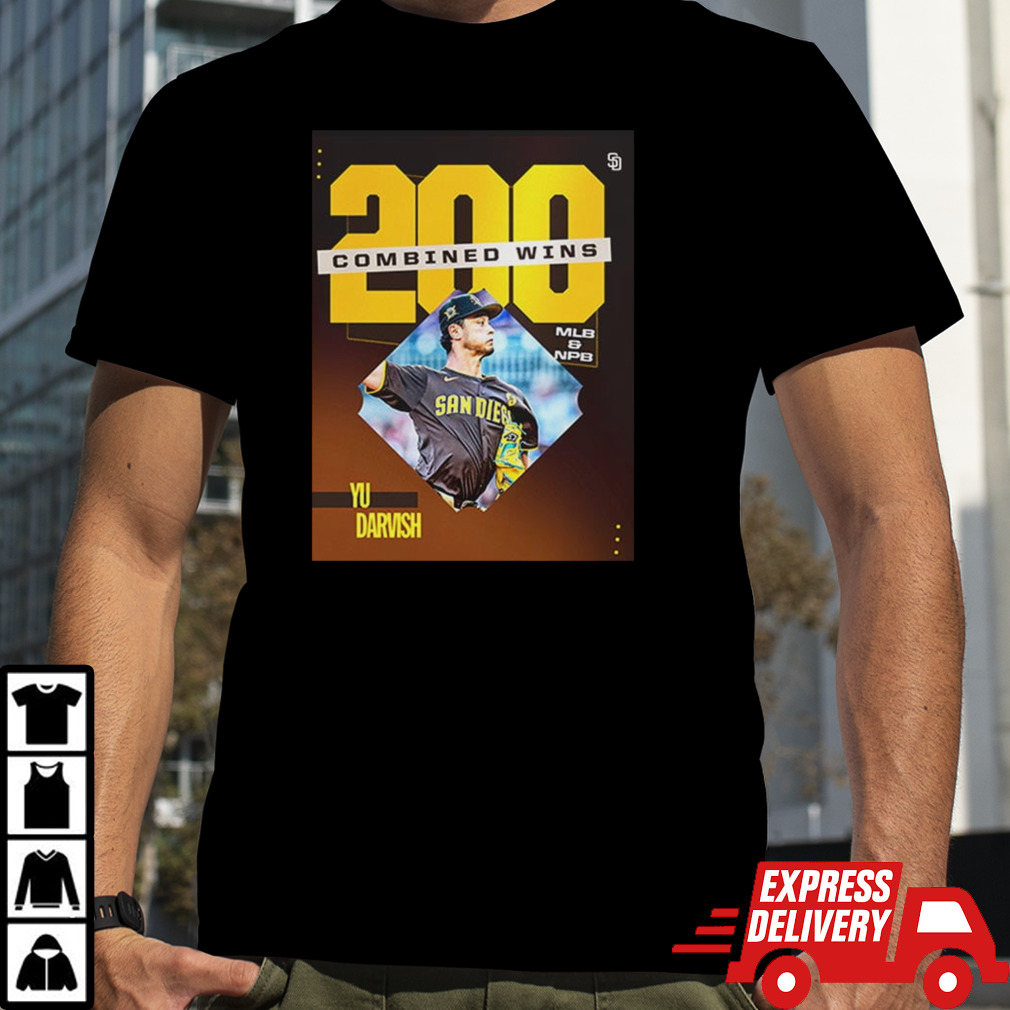 Yu Darvish Achieve 200 Combined Wins MLB And NPB San Diego shirt