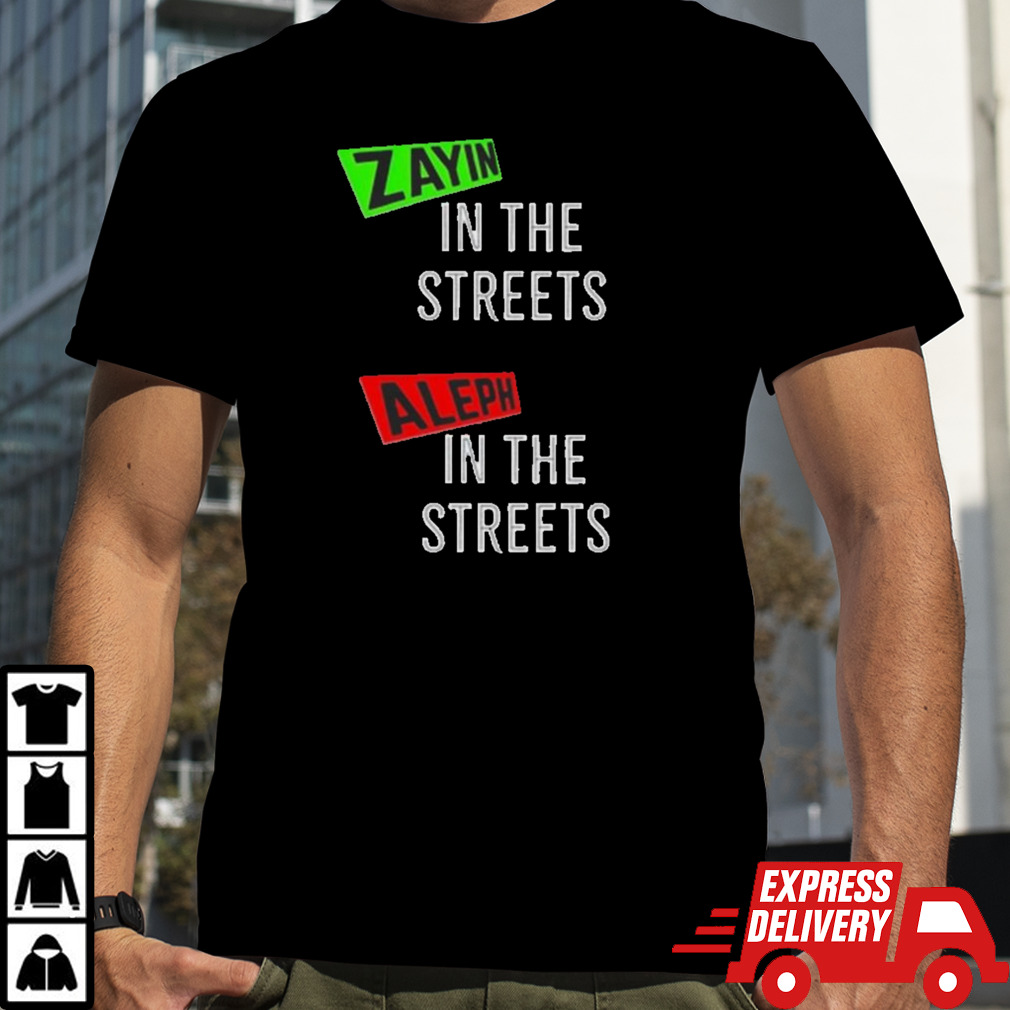 Zayin In The Streets Aleph In The Sheets black t shirt