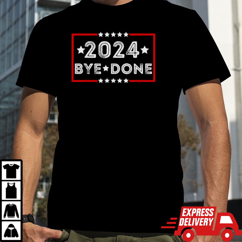 2024 bye don shirt