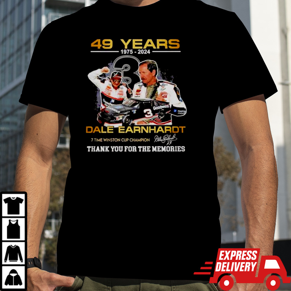 49 years 1975 2024 dale earnhardt cup champion thank you for the memories shirt