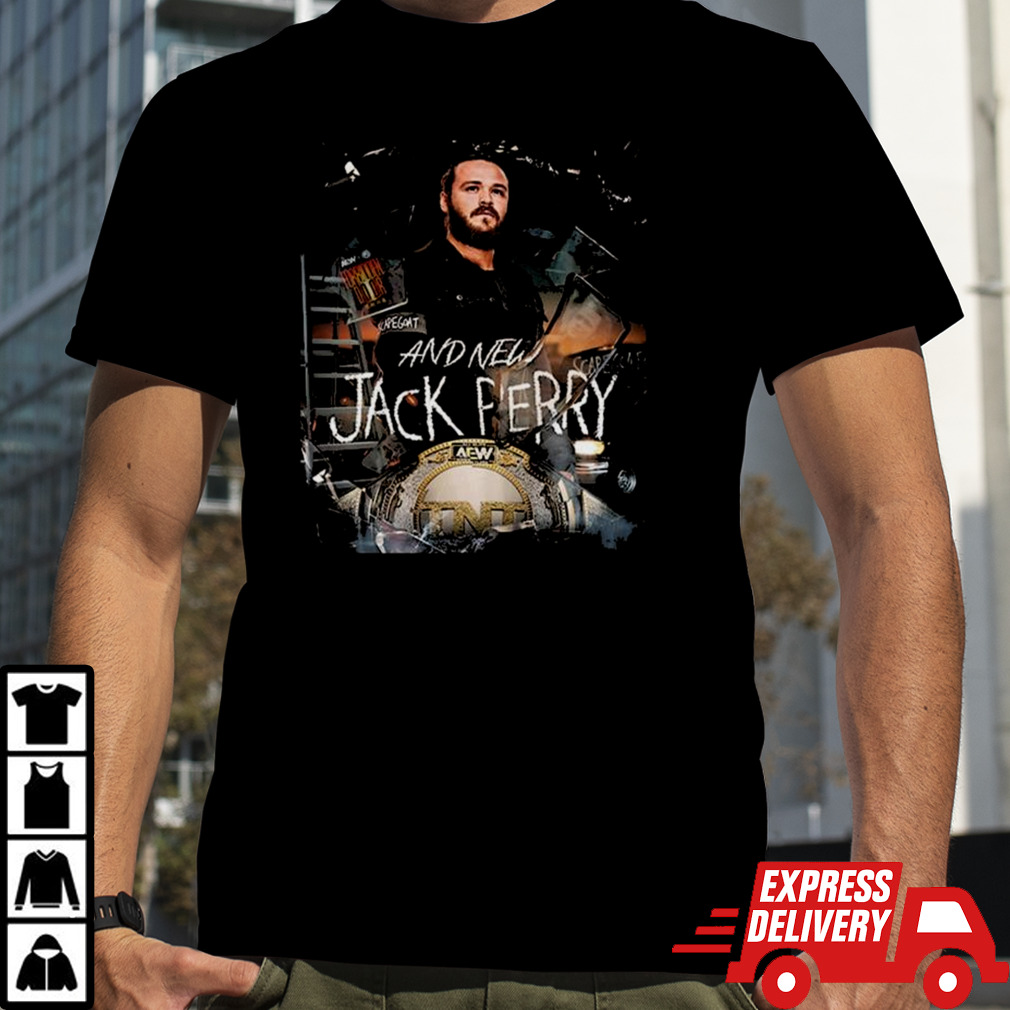 AEW And New TNT Champion The Scapegoat Jack Perry Order Forbidden Door On PPV Right Now T-shirt