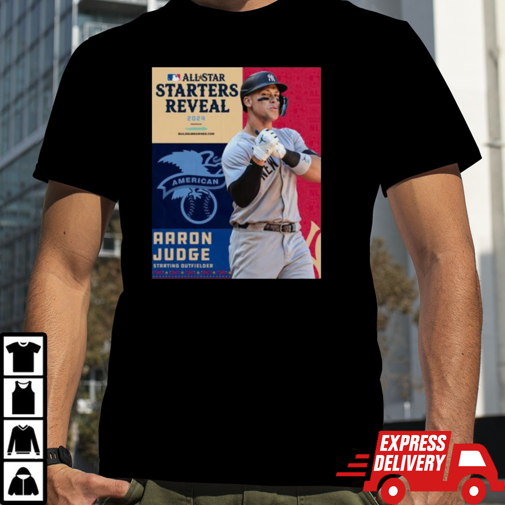 American Leagues Aaron Judge Starting Outfielder All-Star Starts Reveal 2024 Shirt