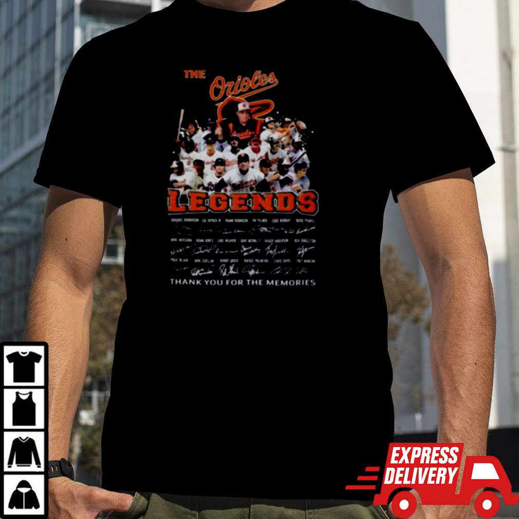 Baltimore Orioles Legends Signature Thank You For The Memories T Shirt