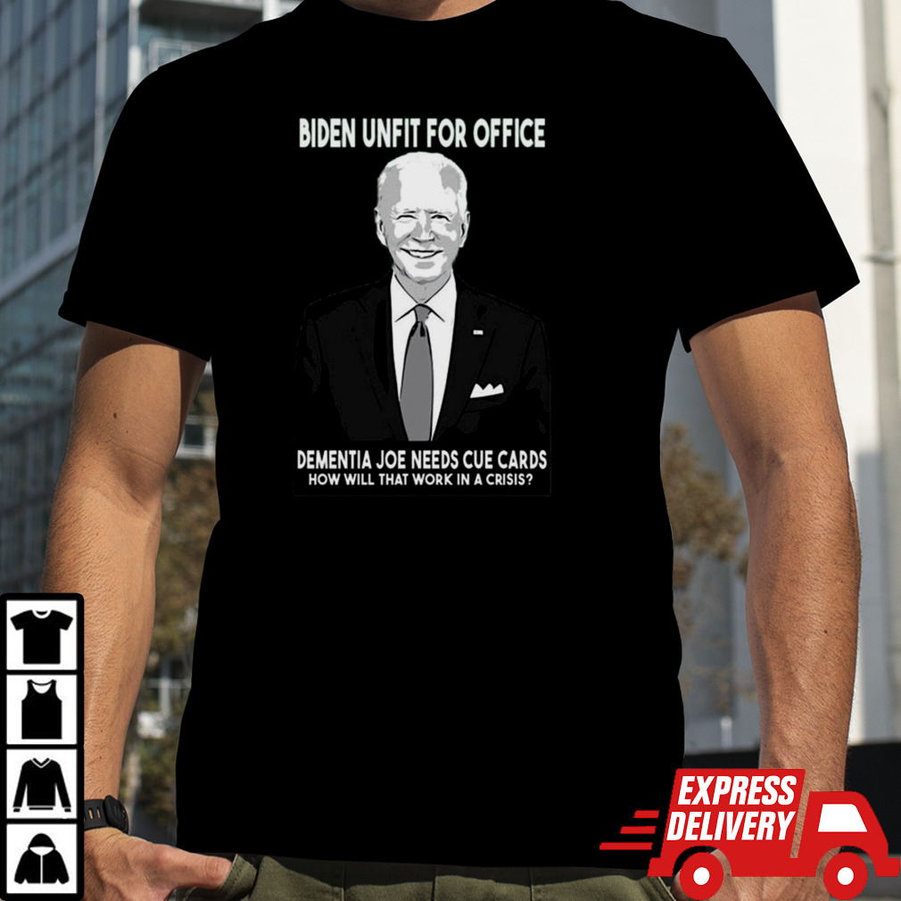 Biden’s Accomplishments Unfit For Office 2024 T-shirt