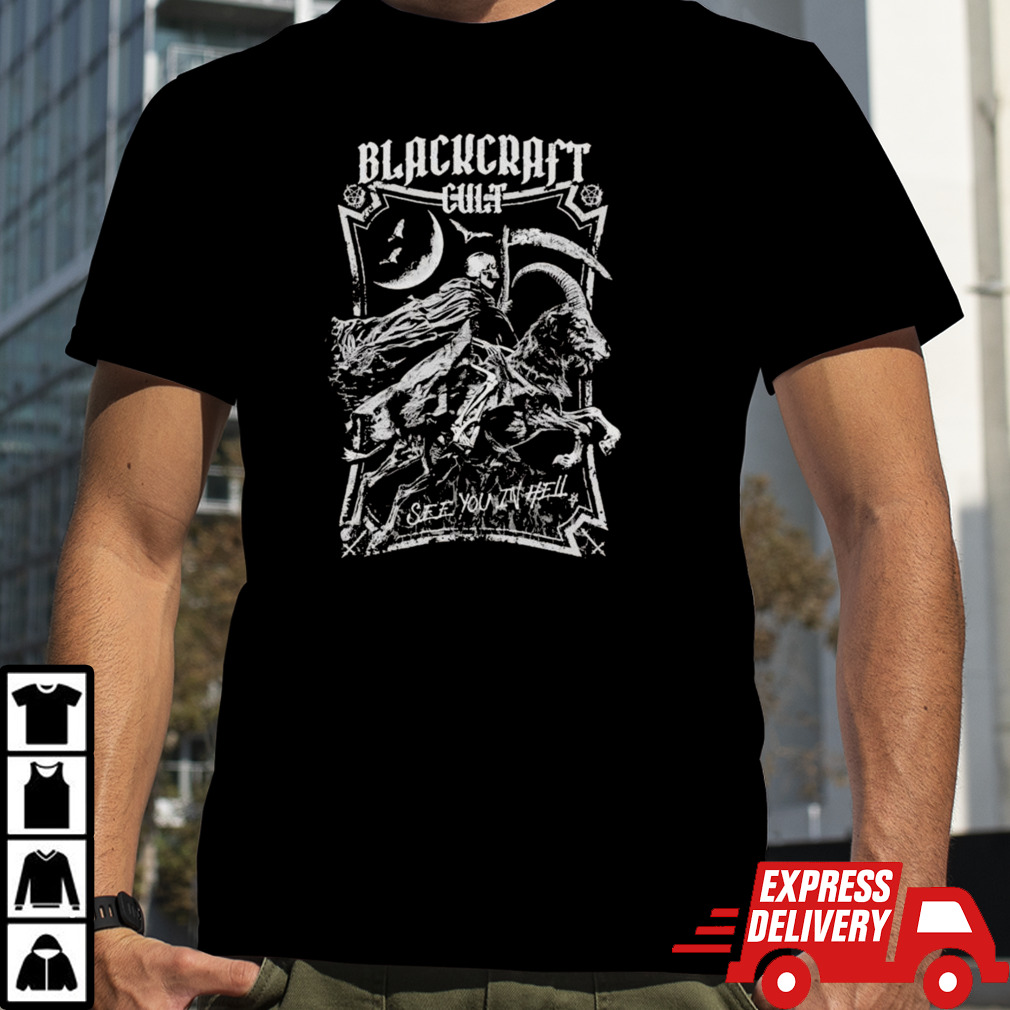 Blackcraft Cult See You In Hell T-shirt