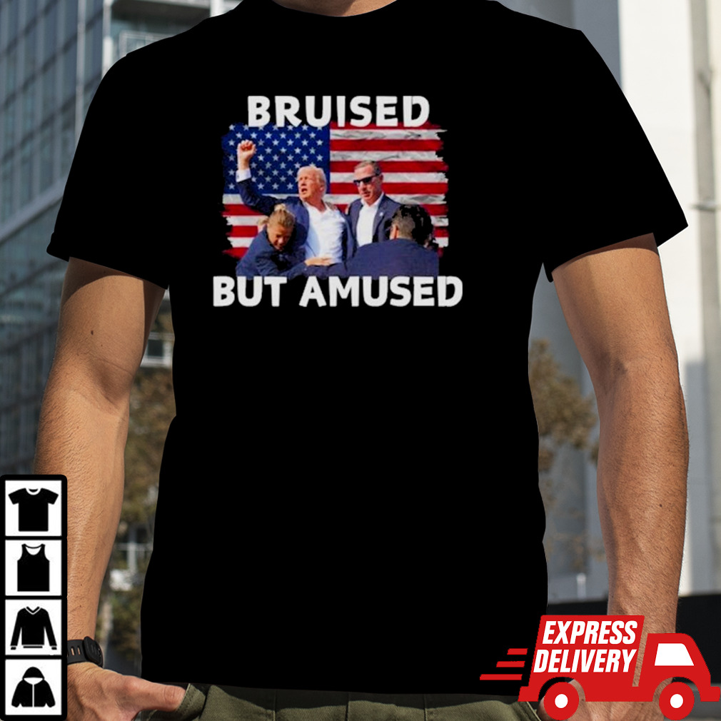 Bruised But Amused Trump Shooting shirt