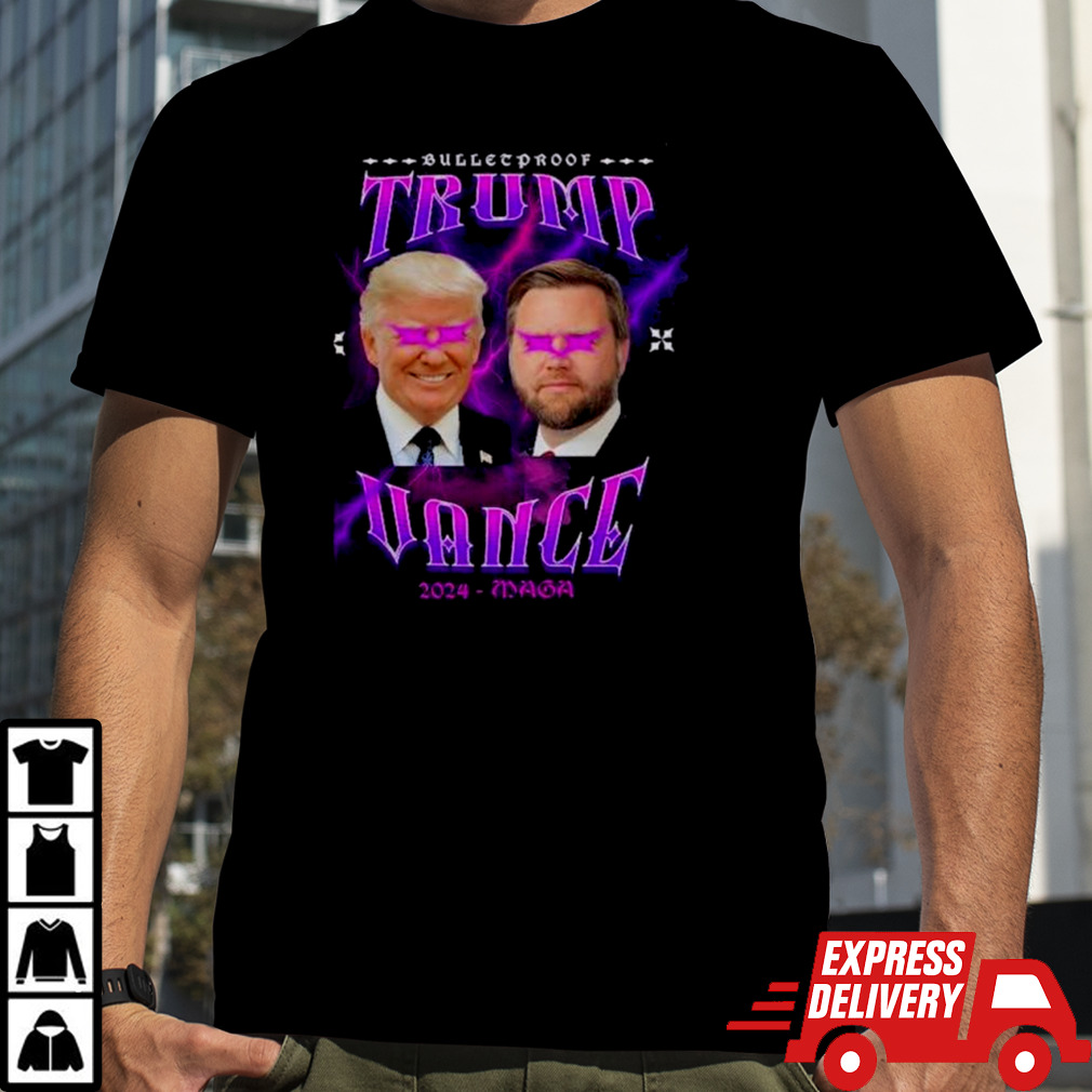 Bulletproof Trump Vance 2024 Maga shirt