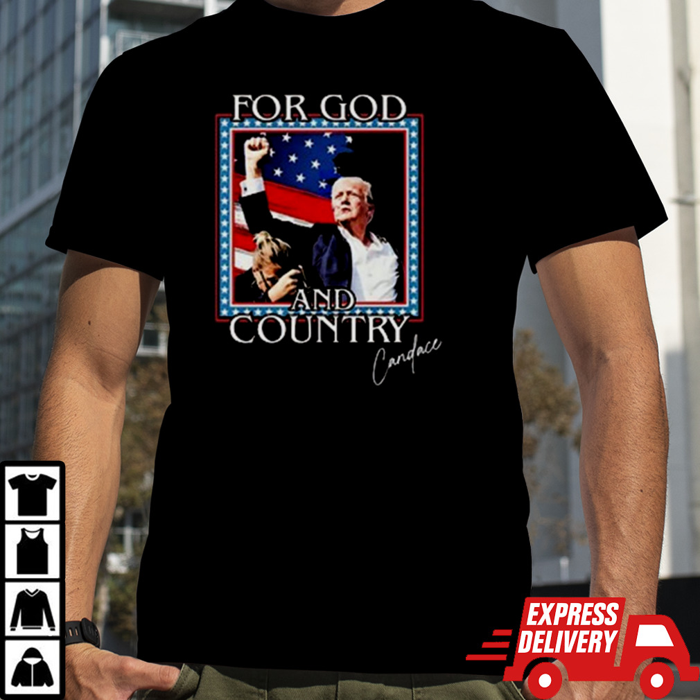 Candace Owens For God And Country Trump Shirt