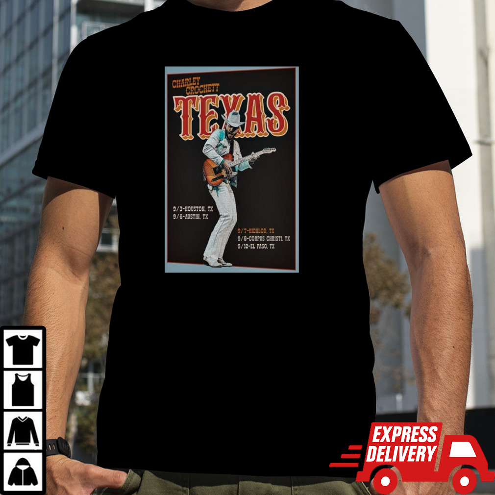 Charley Crockett Texas Sep 3-10 2024 Poster Shirt