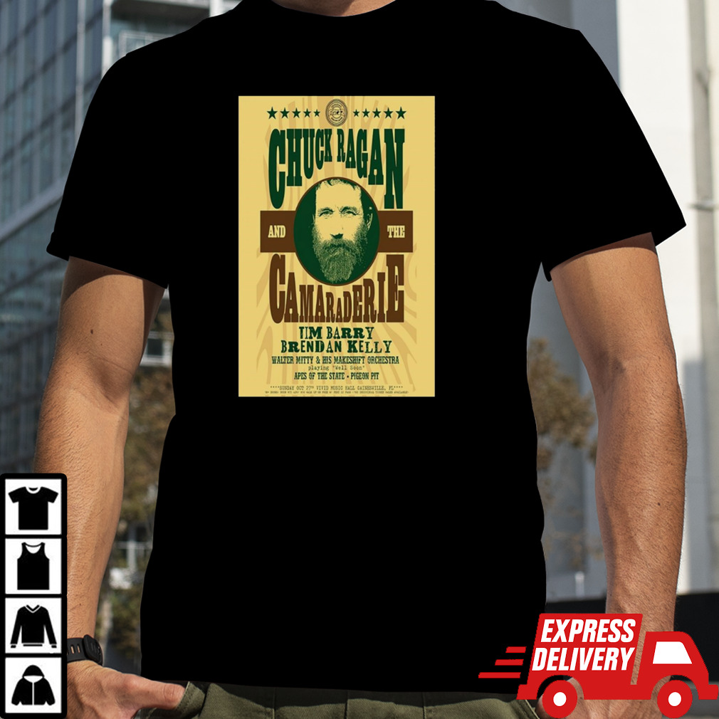 Chuck Ragan And The Camaraderie Oct 27 2024 VIVID Music HAll Gainesville FL Poster Shirt