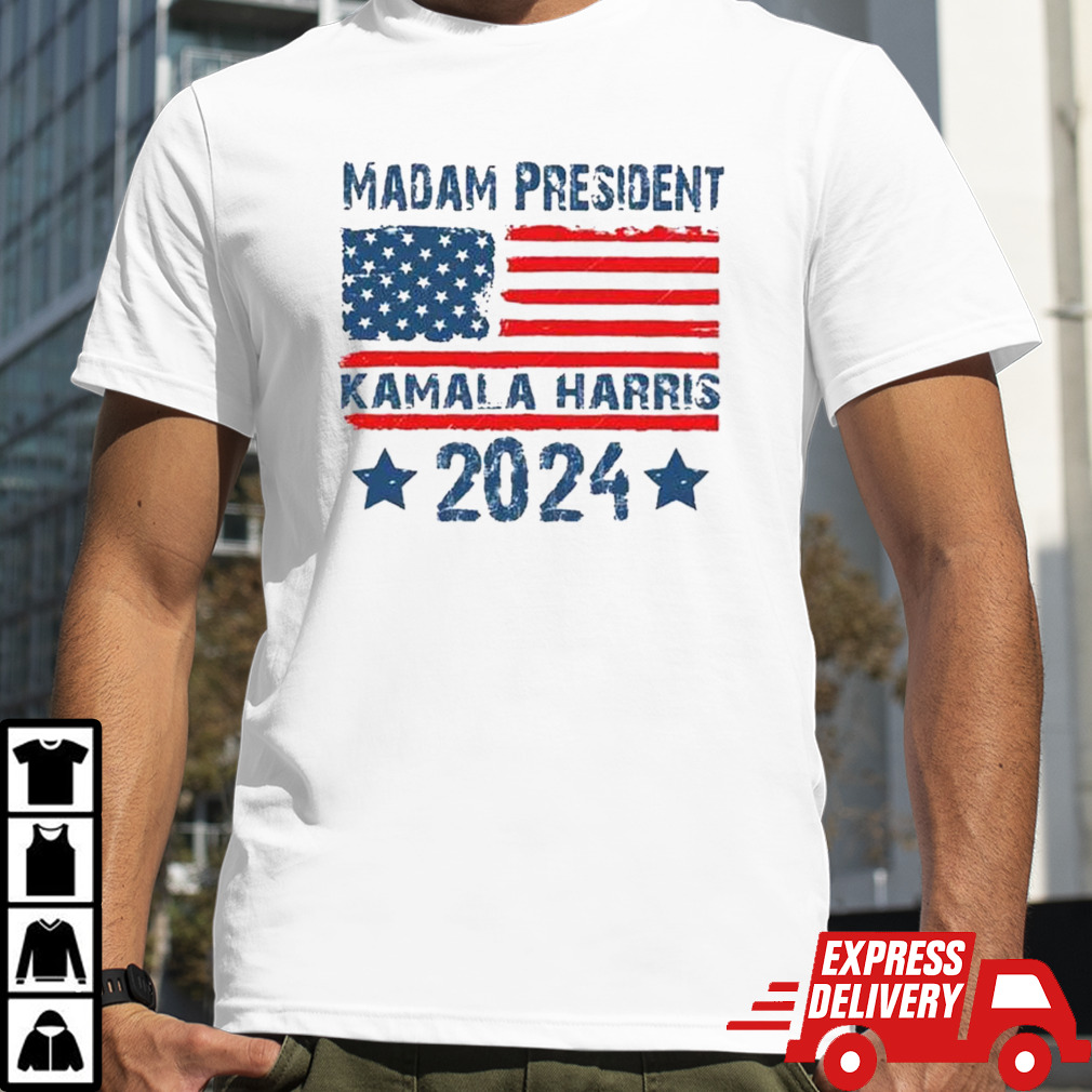 Madam President Kamala Harris 2024 shirt