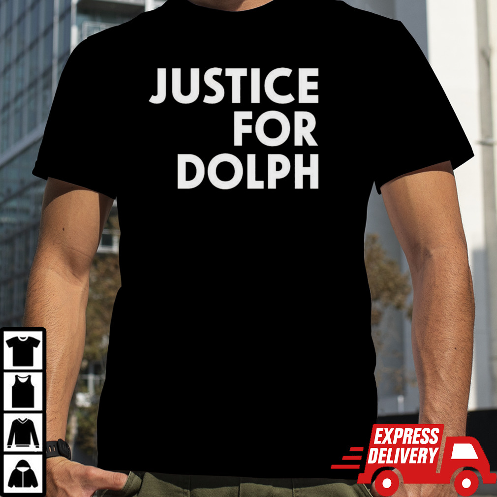 Deserve To Grow Old Justice For Dolph T-shirt