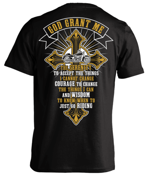 GOD GRANT ME CROSS & BANNER SHIRT