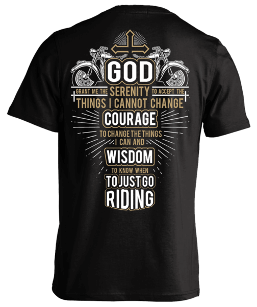 GOD GRANT ME SHIRT