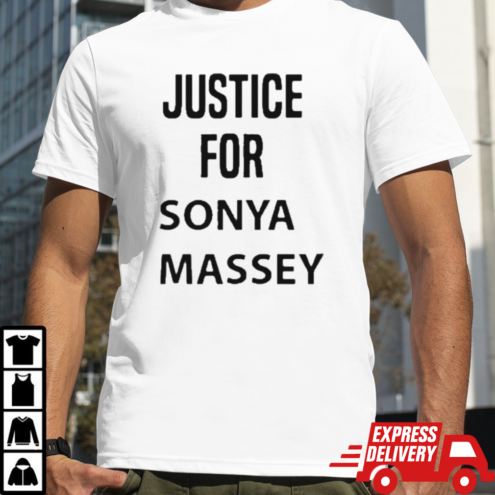 Justice For Sonya Massey Shirt