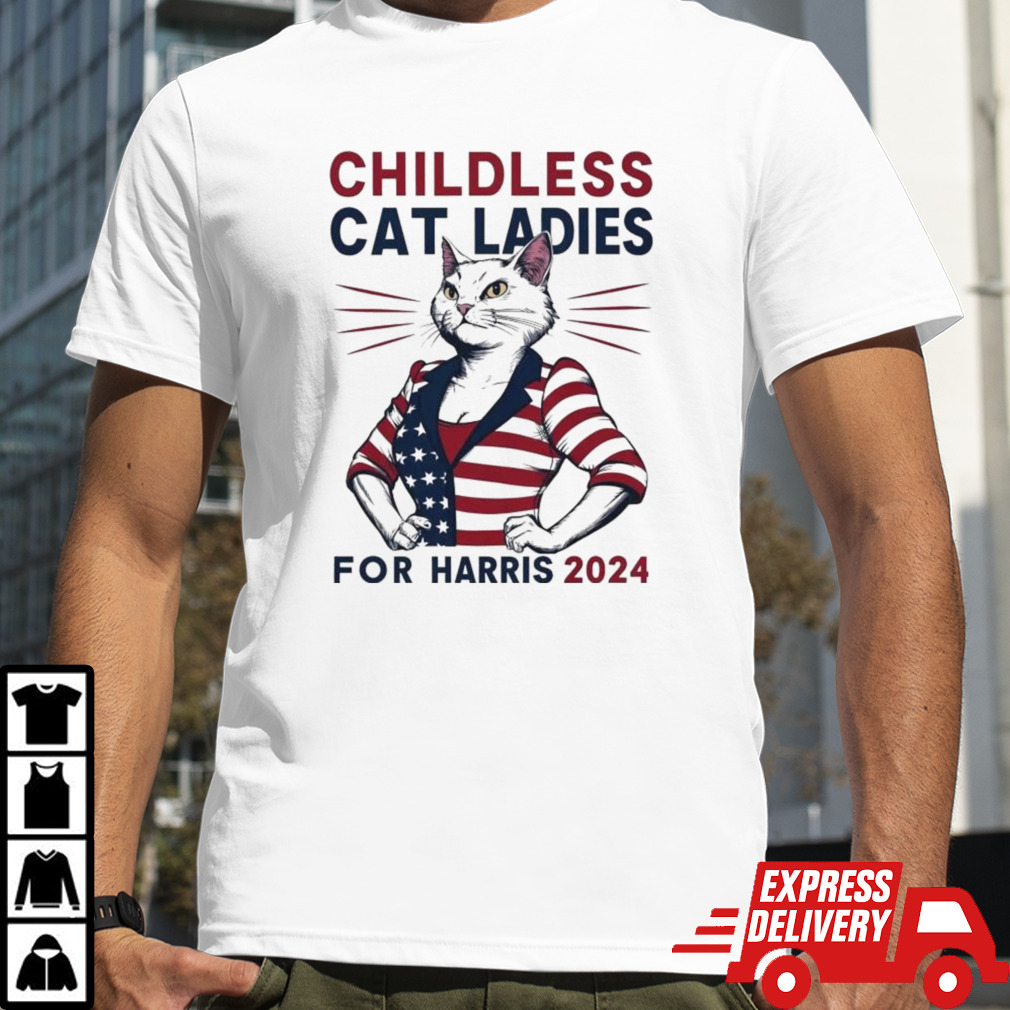 Childless Cat Ladies For Harris 2024 T-shirt