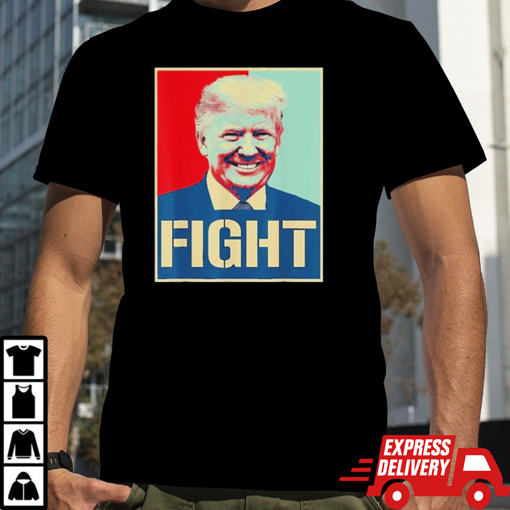 Donald Trump Fight! Never Stop Fighting To Save America 2024 T-Shirt