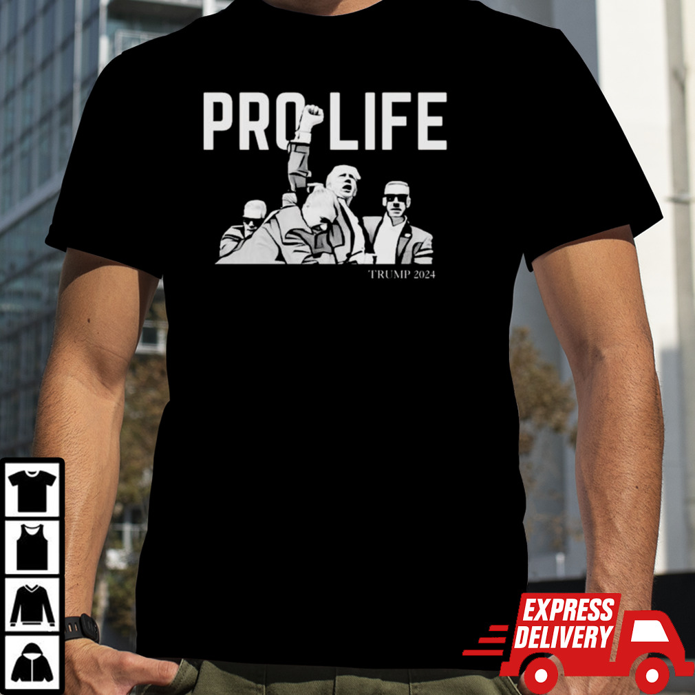 Donald Trump Fist Rally Shooting Pro Life T-shirt