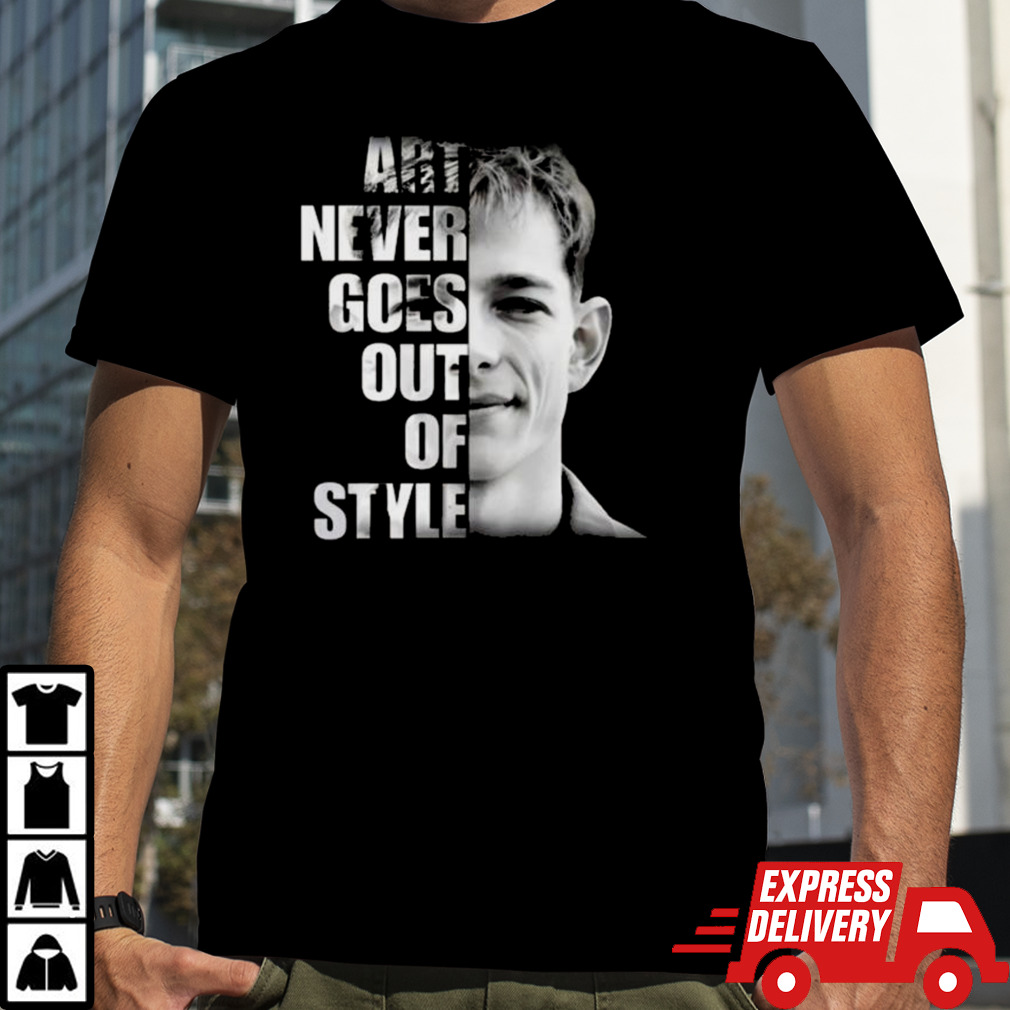 Donaldson Art Never Goes Out Of Style T-shirt