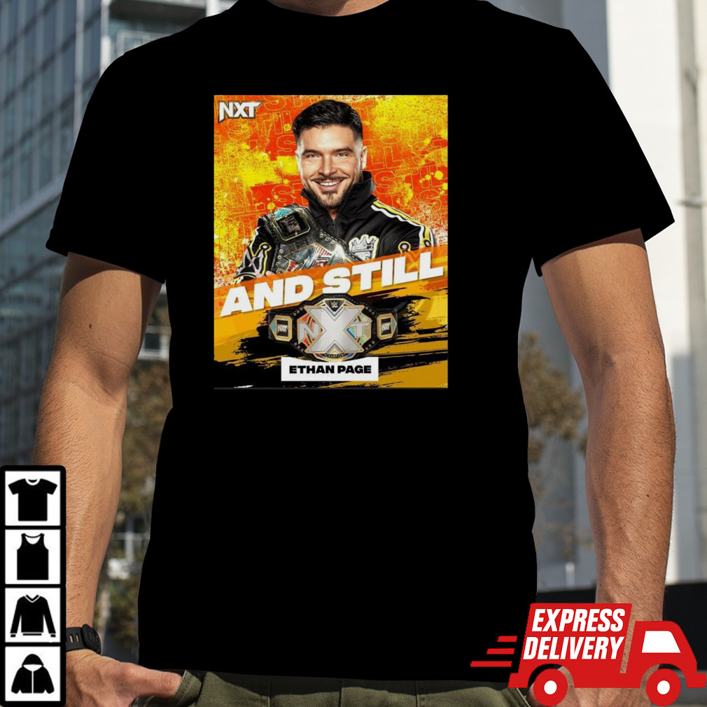 Ethan page and still wwe nxt champion on july 16 2024 T shirt