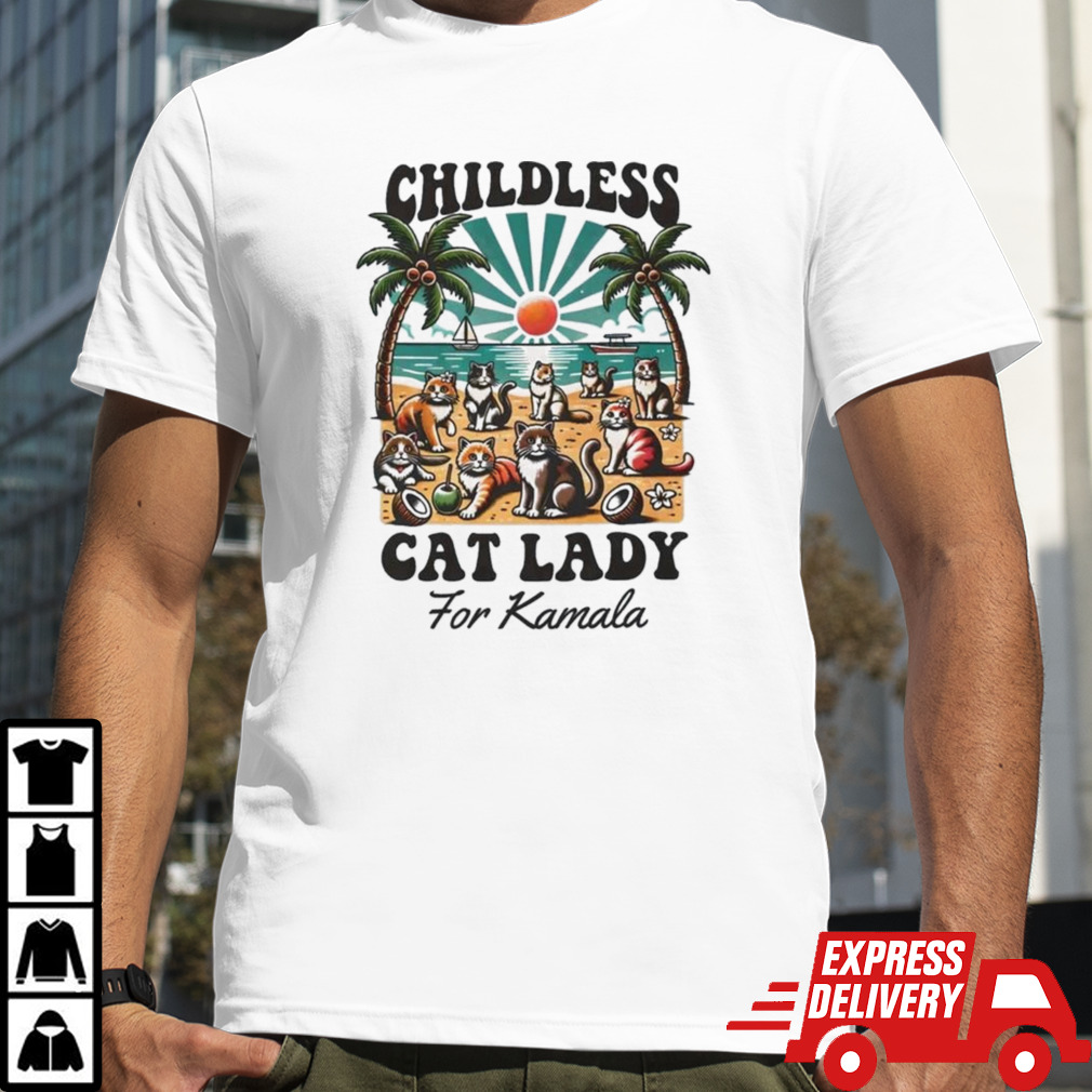 Childless Cat Lady For Kamala Coconut Tree Madam President Kamala Harris 2024 T-shirt