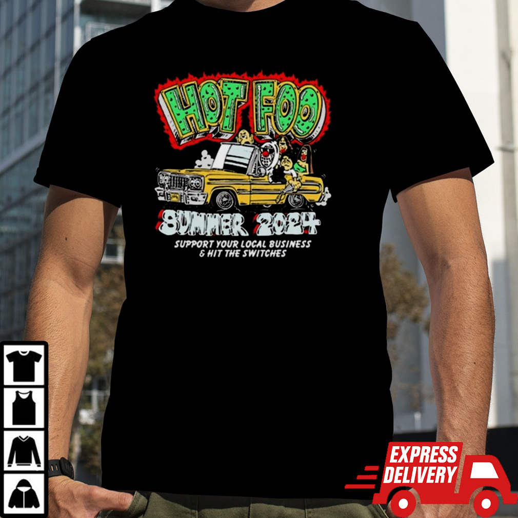 Foosgonewild Hot Foo Summer 2024 Shirt