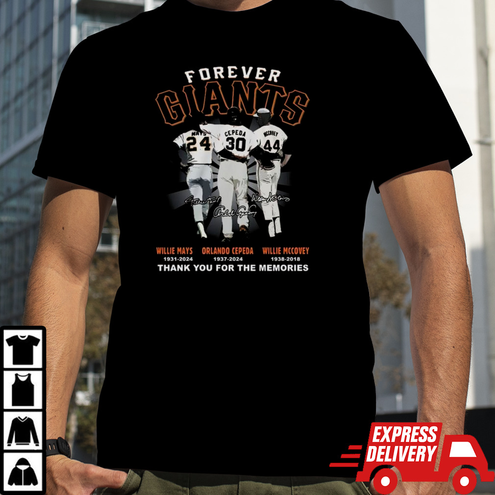 Forever Giants Willie Mays, Orlando Cepeda And Willie Mccovey Thank You For The Memories Signatures T-shirt