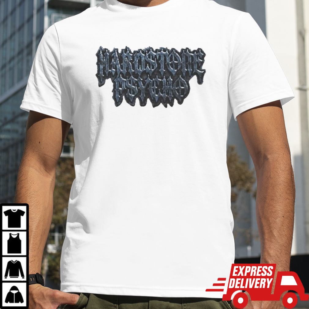 2024 Hardstone Psycho Metal Shirt